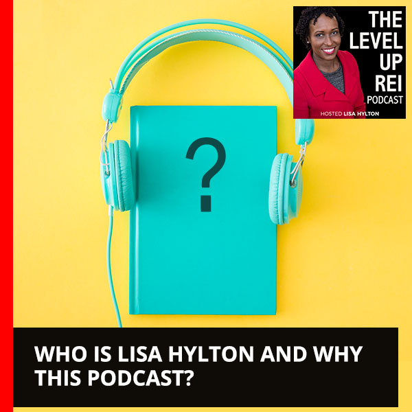 Who is Lisa Hylton and Why This Podcast?