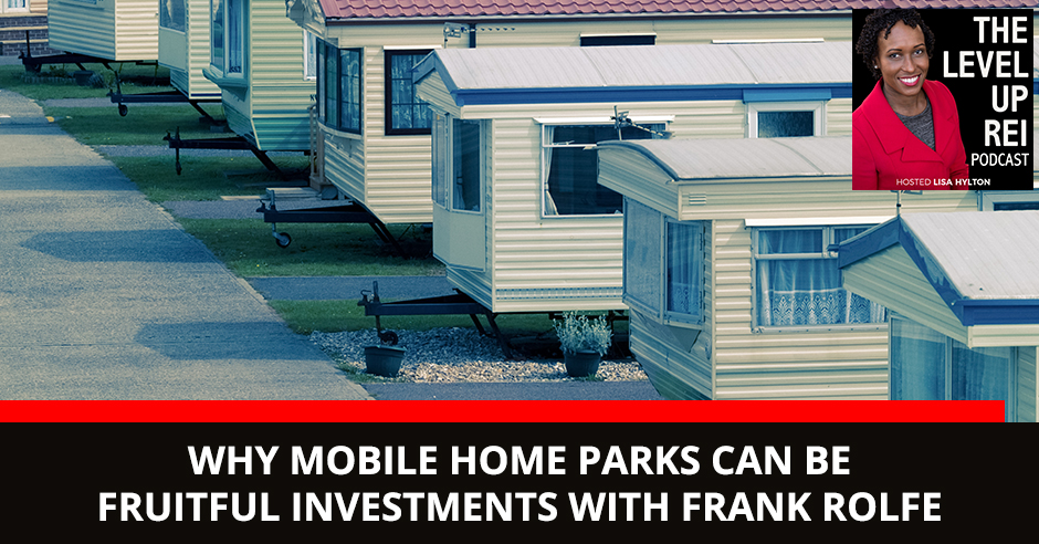 LUR Frank Rolfe | Mobile Home Parks