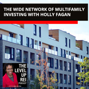 LUR Holly Fagan | Multifamily Investing Network