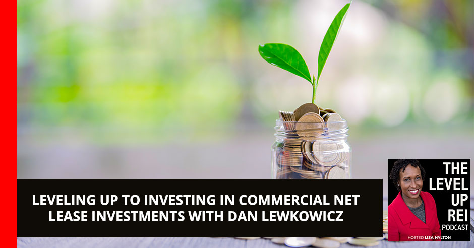 LUR 97 Dan Lewkowicz | Net Lease Investments