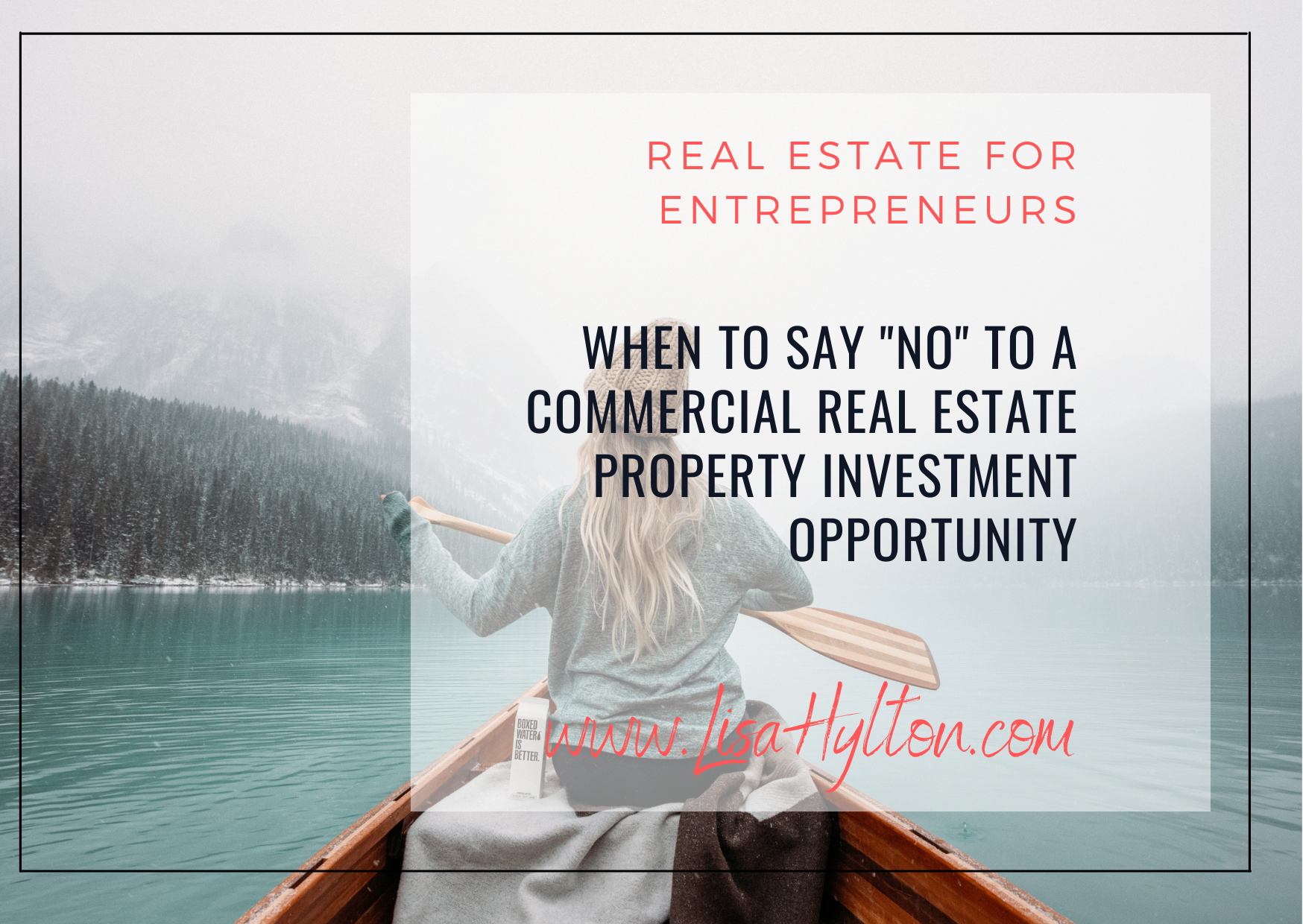 When To Say “No” to a Commercial Real Estate Property Investment Opportunity