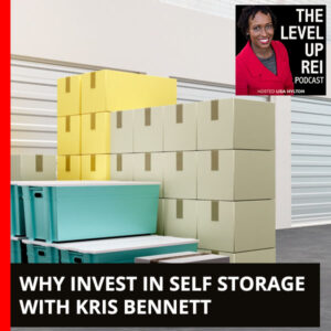 LUR 113 | Invest In Self Storage