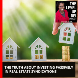 LUR 119 | Real Estate Syndications